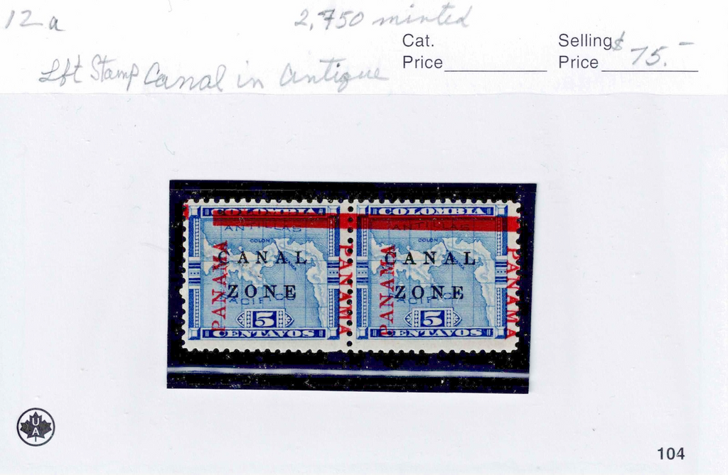 Canal Zone #12a "Canal "in Antique Type MOG NH0