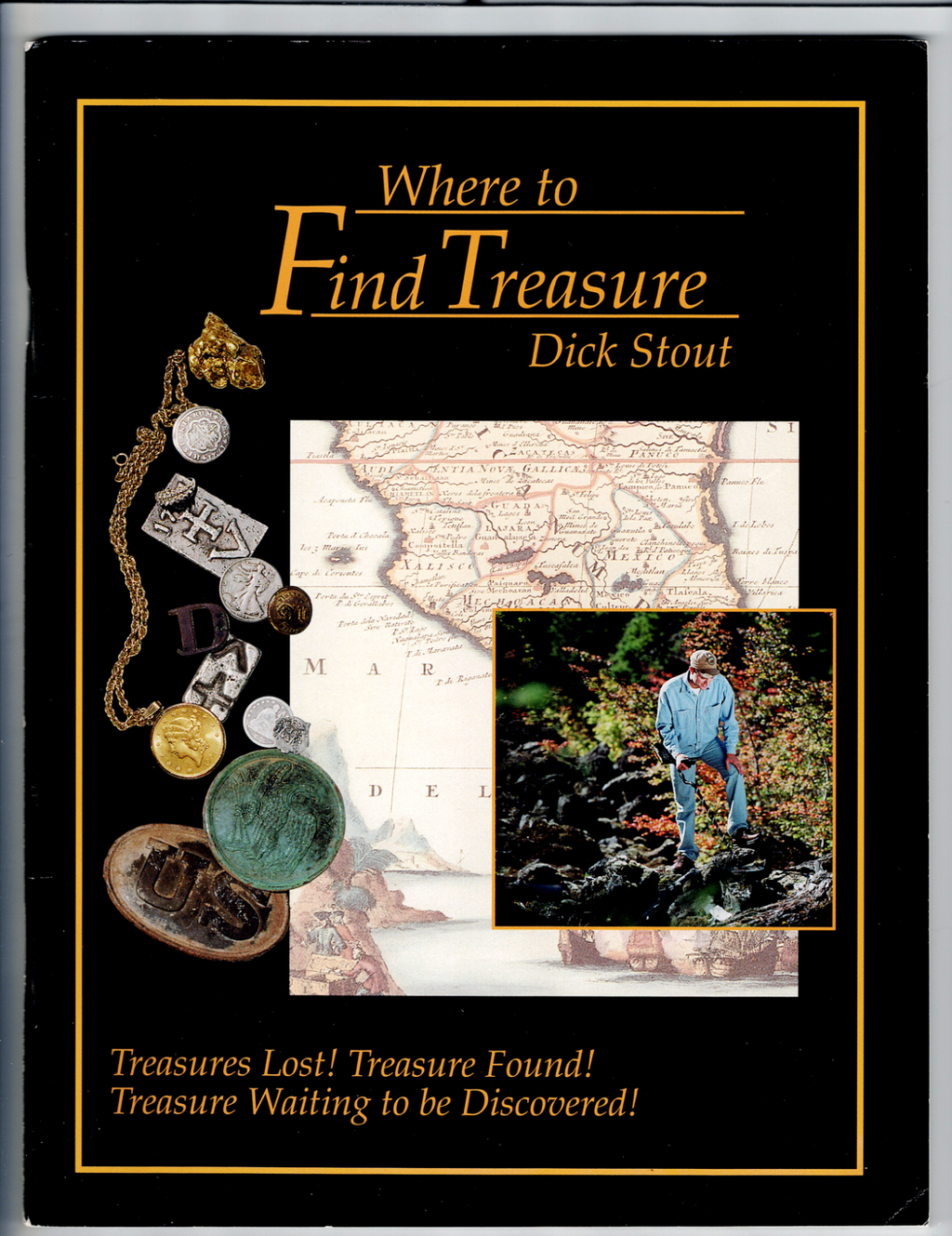 Where to Find Treasure by Dick Stout (1998, Trade Paperback)0
