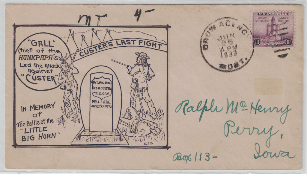 ENVELOPE Commemorating  Custer's Last Fight June 25th, 1876, Crow Agency, MONT.0